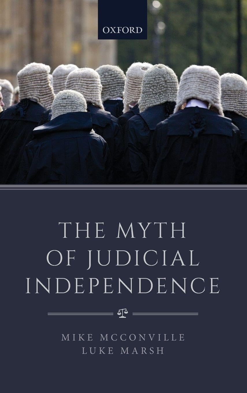 Myth of Judicial Independence Law