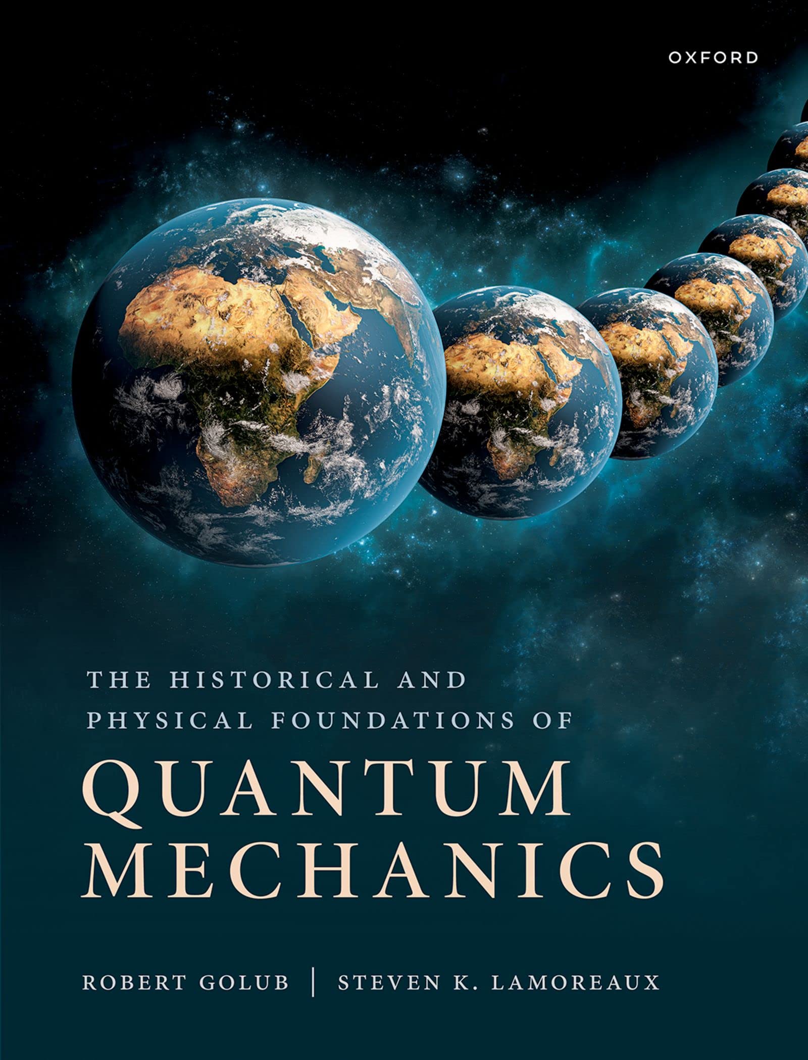 The Historical and Physical Foundations of Quantum Mechanics Natural Sciences