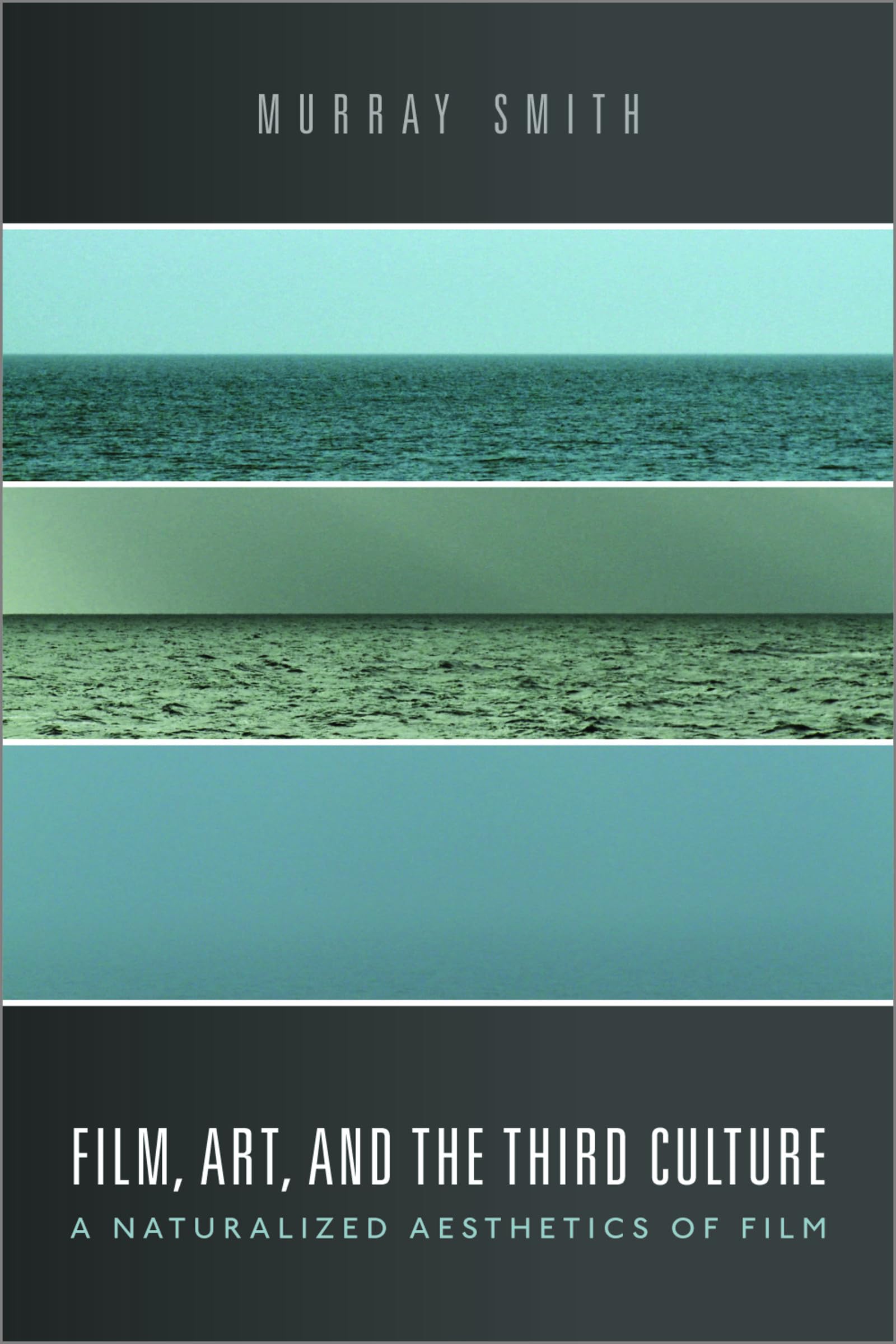 Film, Art, and the Third Culture Philosophy