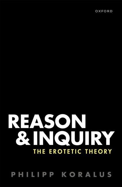 Reason and Inquiry: The Erotetic Theory Philosophy