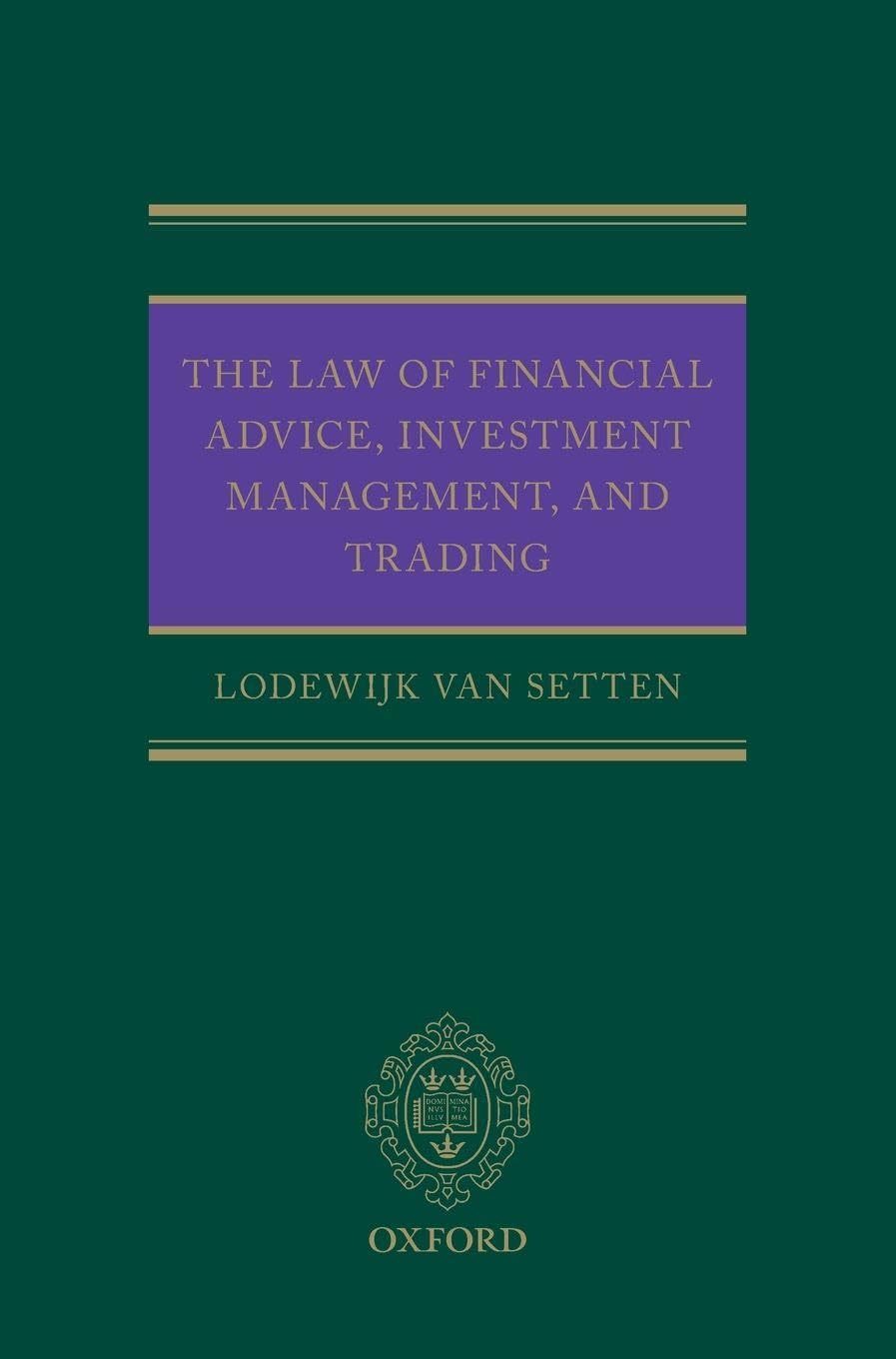 Law of Financial Advice, Investment Management, and Trading Law