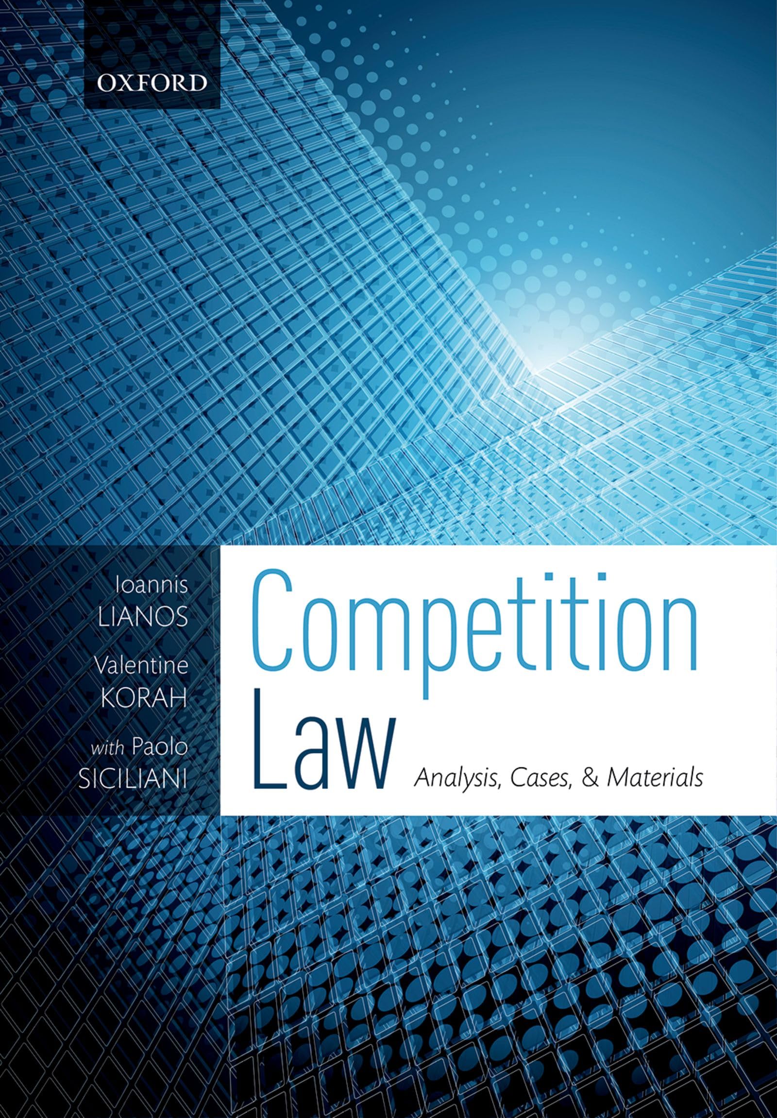 Competition Law: Anakysis, Cases, & Materials Law