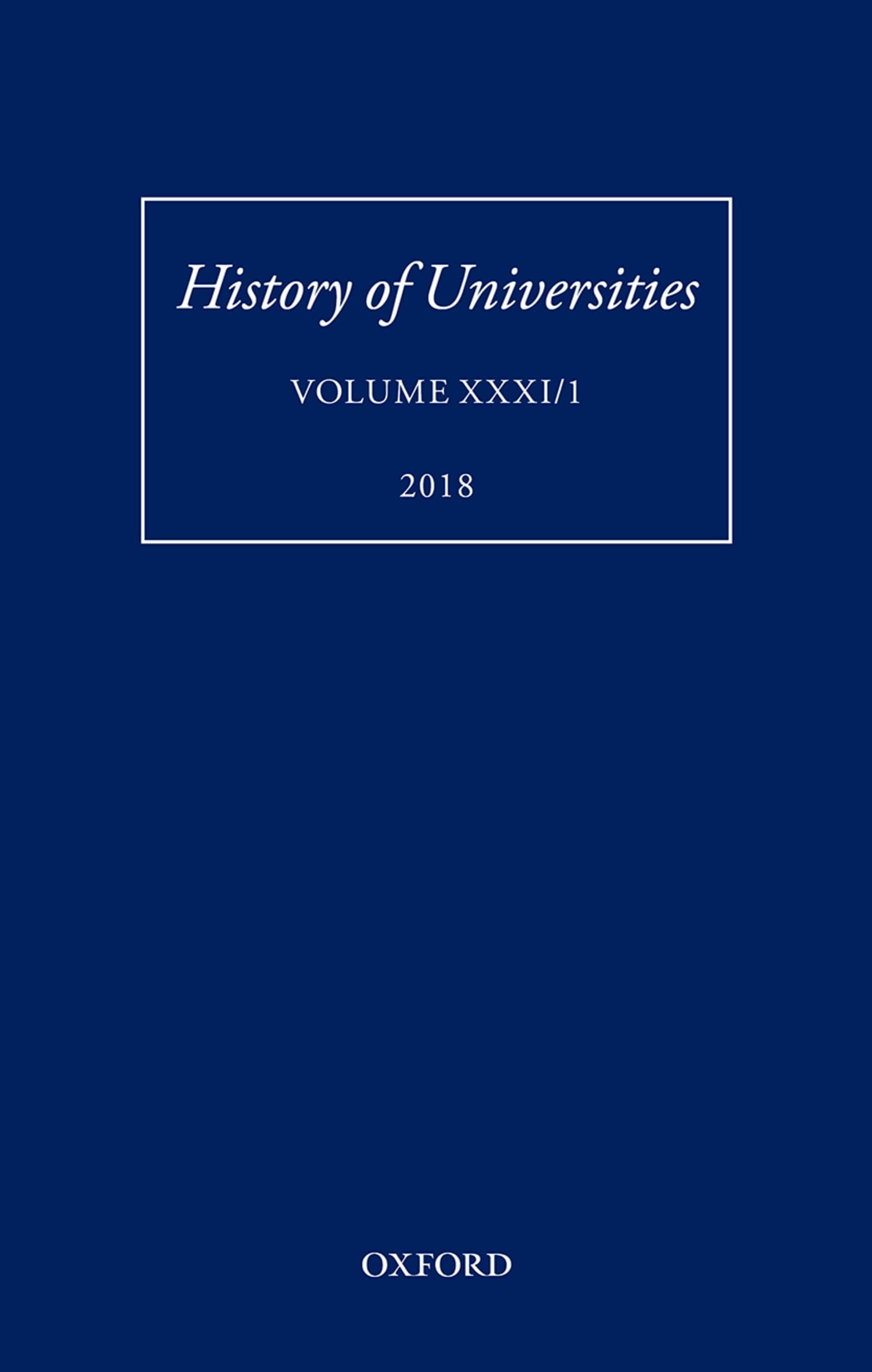 HISTORY OF UNIVERSITIES VOL 31/1 HOU C Business & Technology