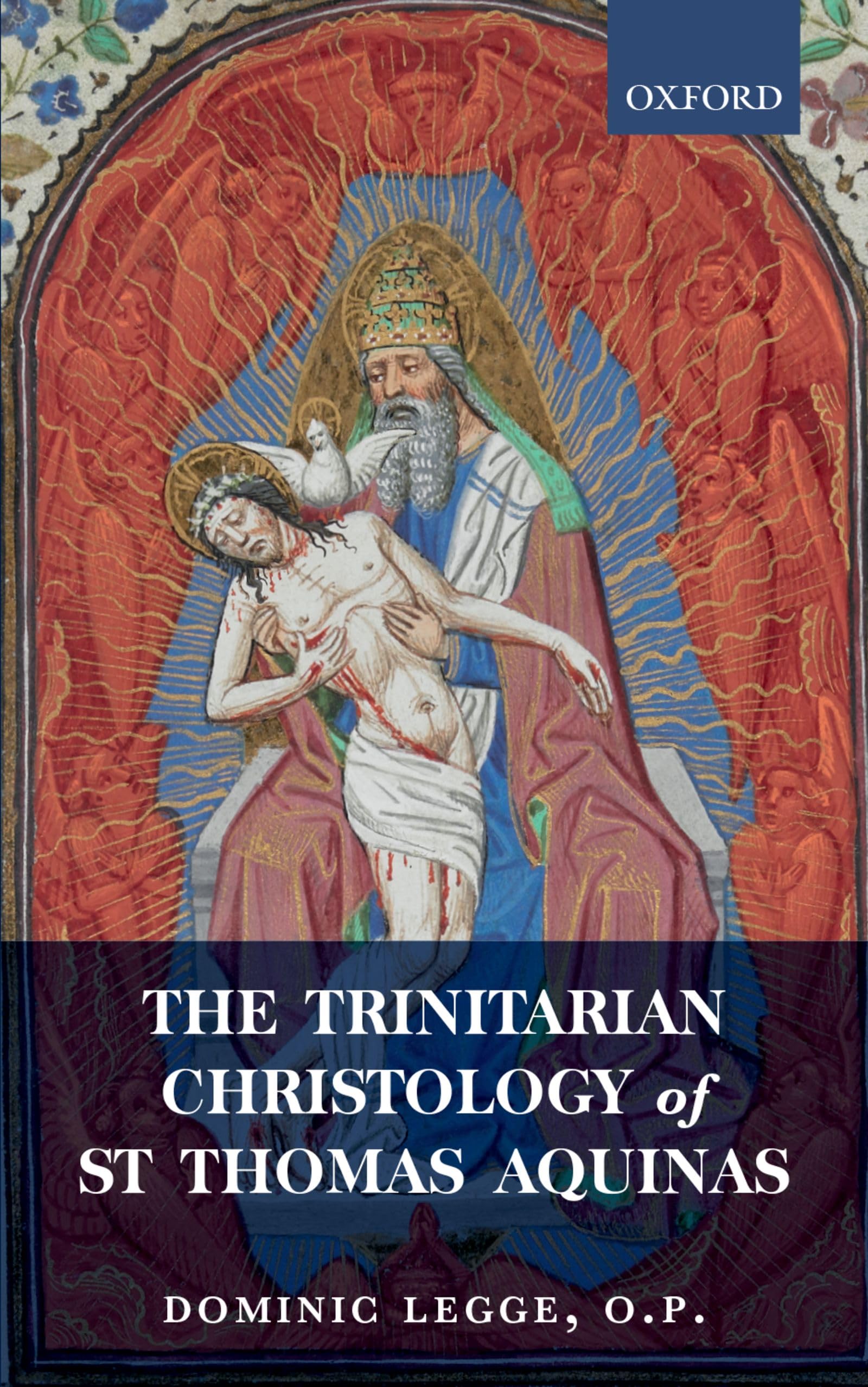 The Trinitarian Christology of St Thomas Aquinas Philosophy