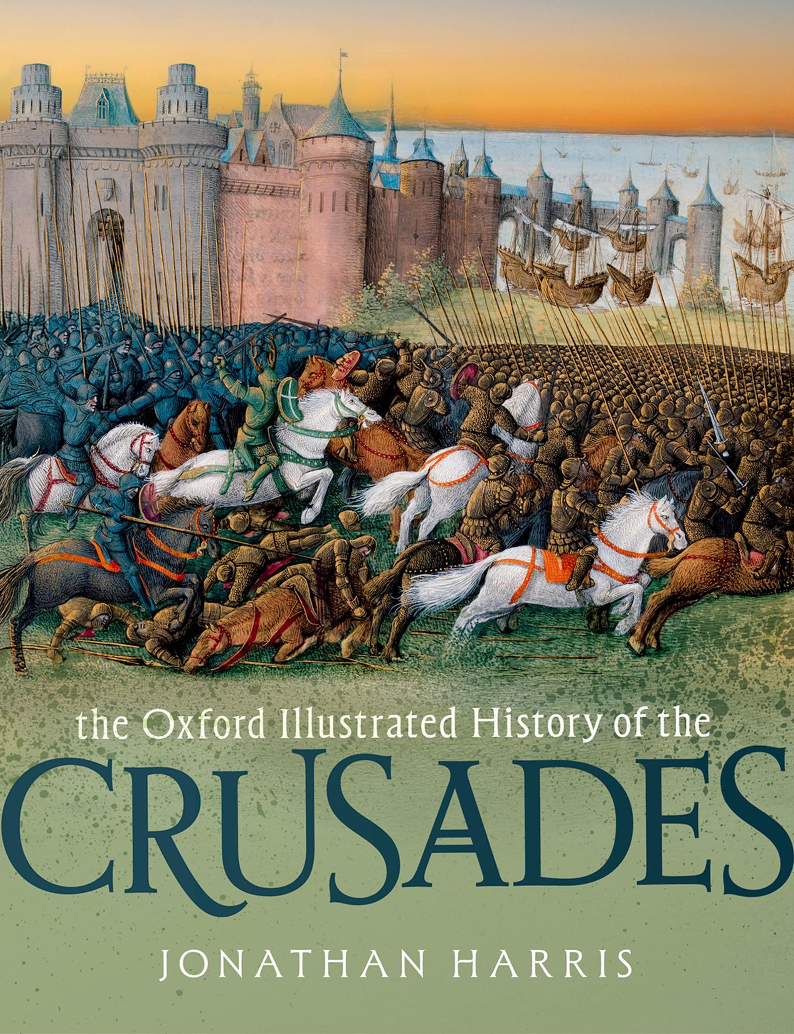 The Oxford Illustrated History of the Crusades Philosophy