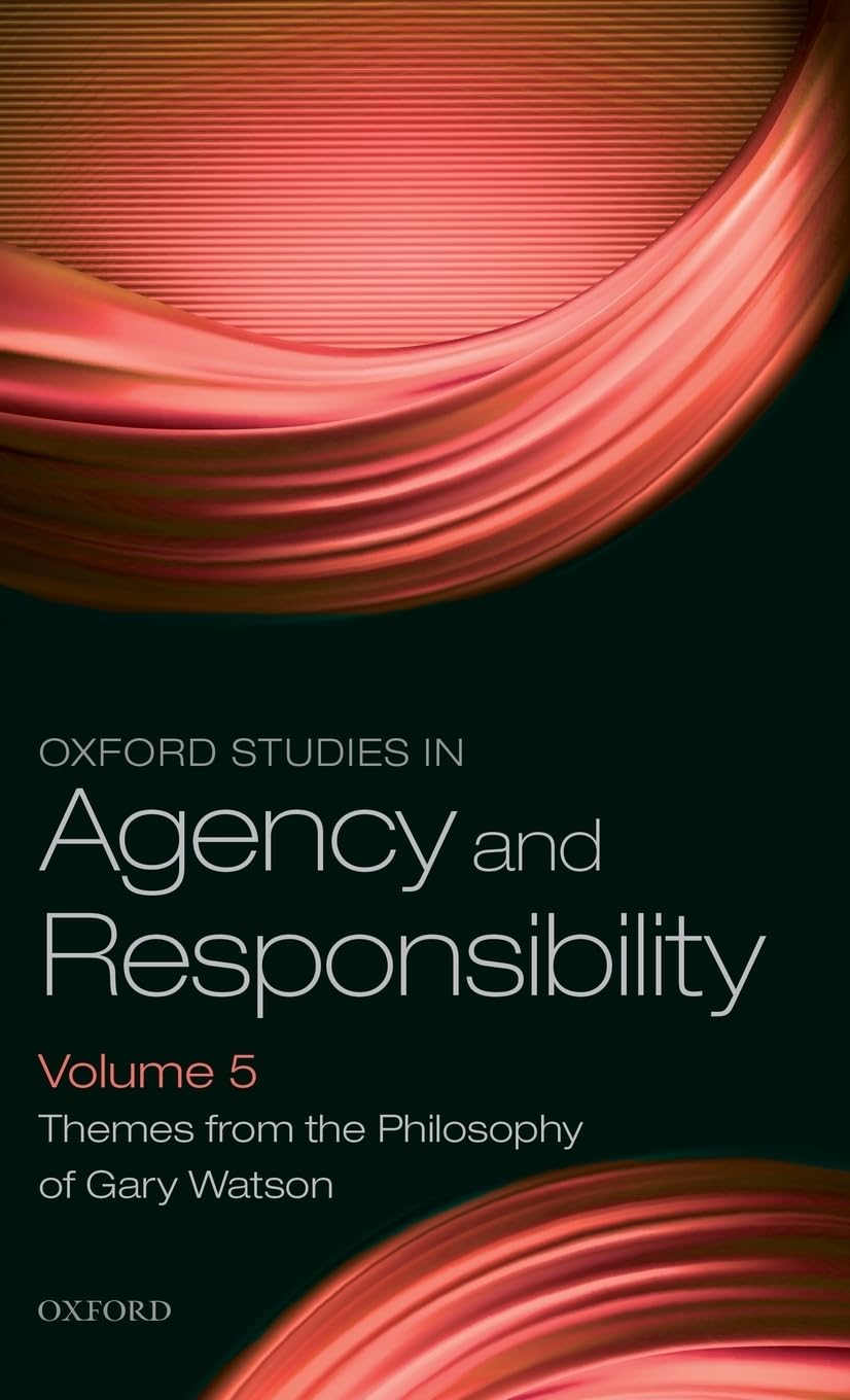 Oxford Studies in Agency and Responsibility Volume 5 Law