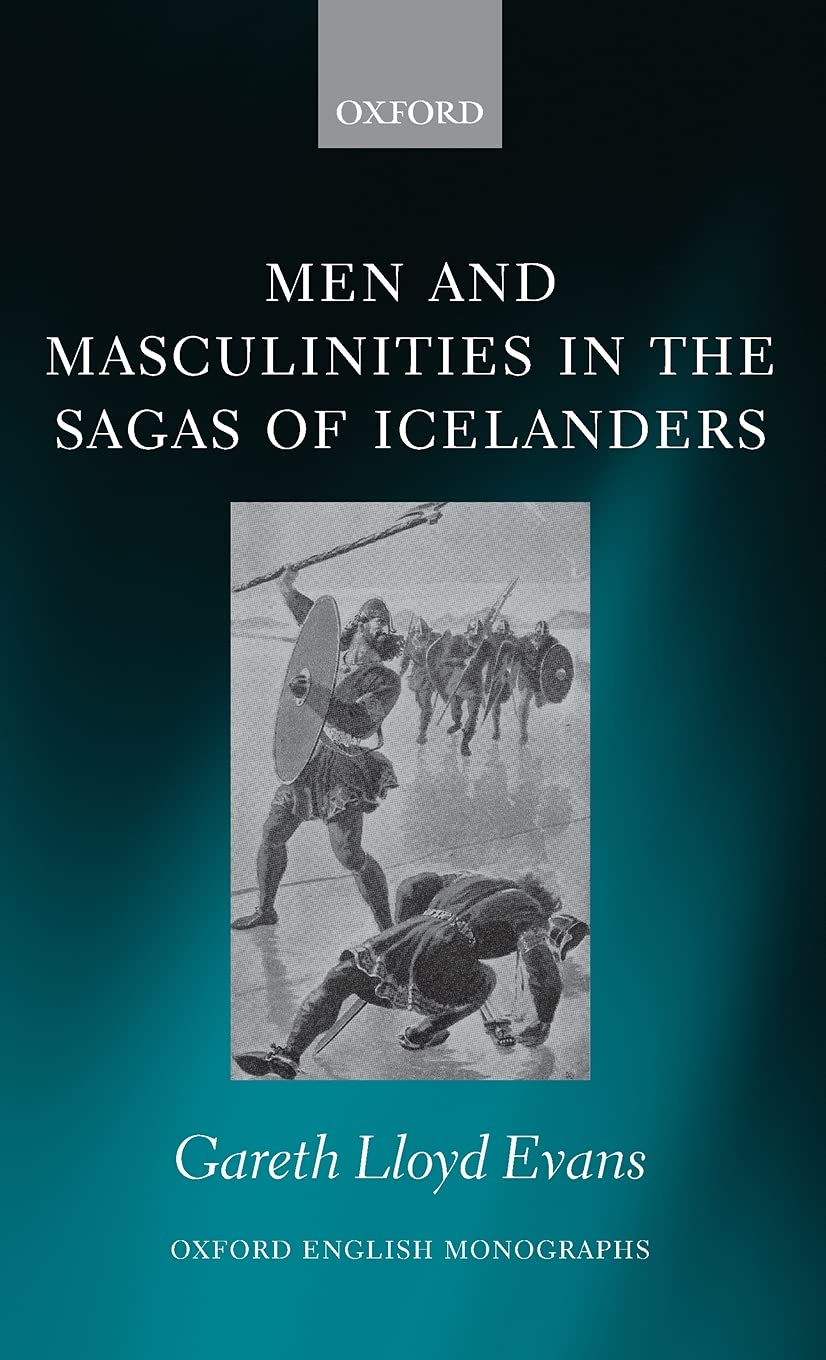 Men and Masculinities in the Sagas of Icelanders Social Sciences