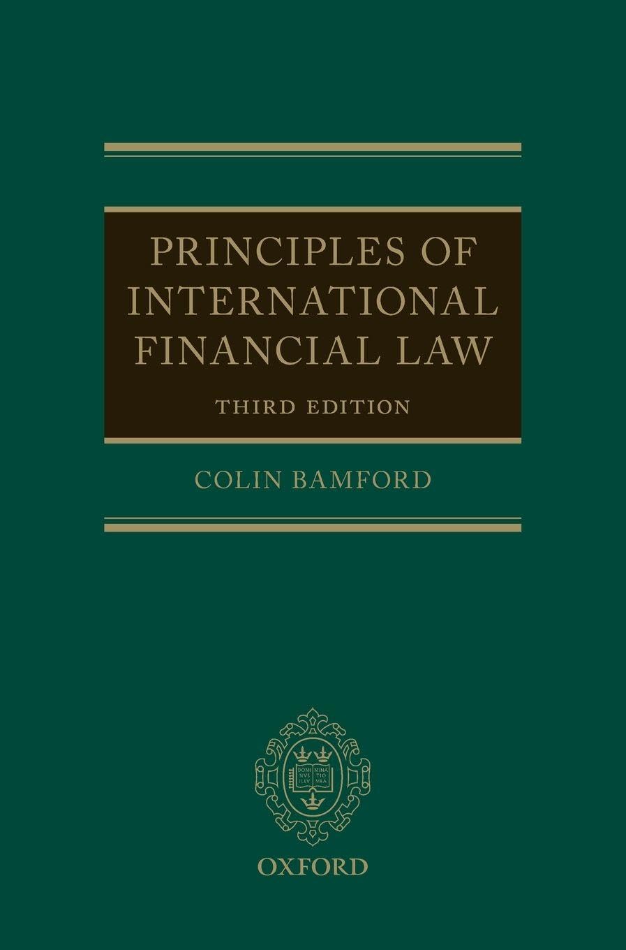 Principles of International Financial Law Law