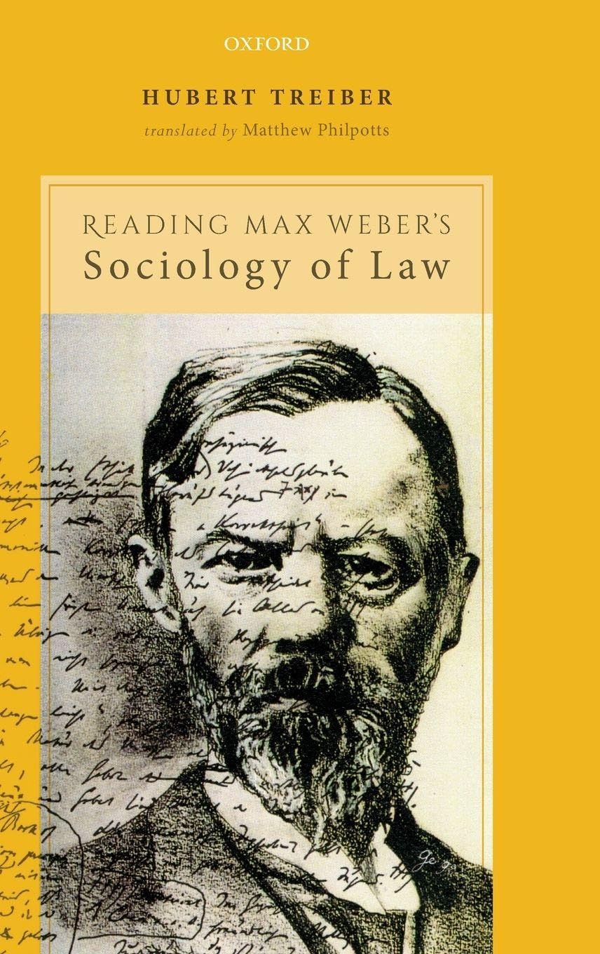 READING MAX WEBER SOCIOLOGY OF LAW C Law