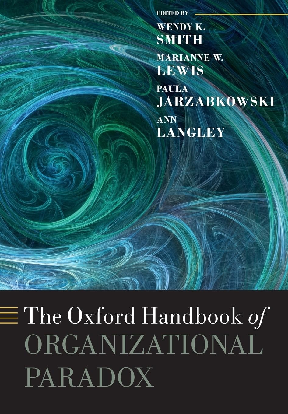 The Oxford Handbook of Organizational Paradox book