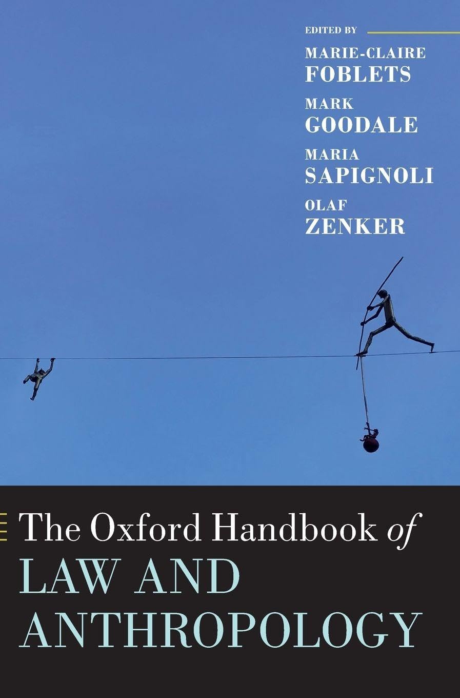 Oxford Handbook of Law and Anthropology Law