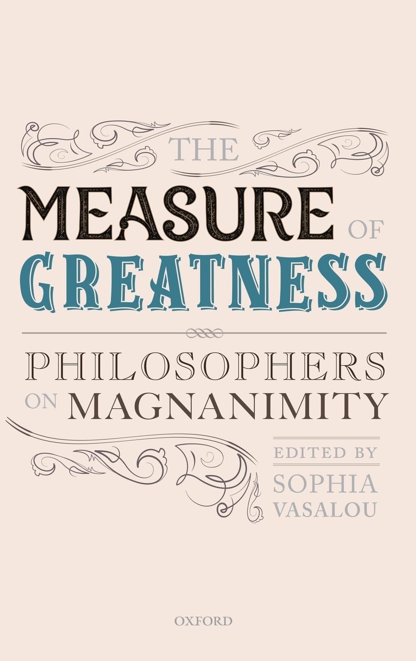 Measure of Greatness Philosophy