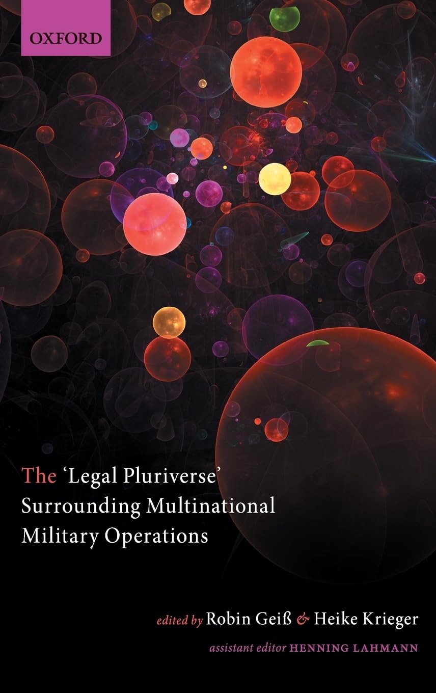 'Legal Pluriverse' Surrounding Multinational Military Operations Law