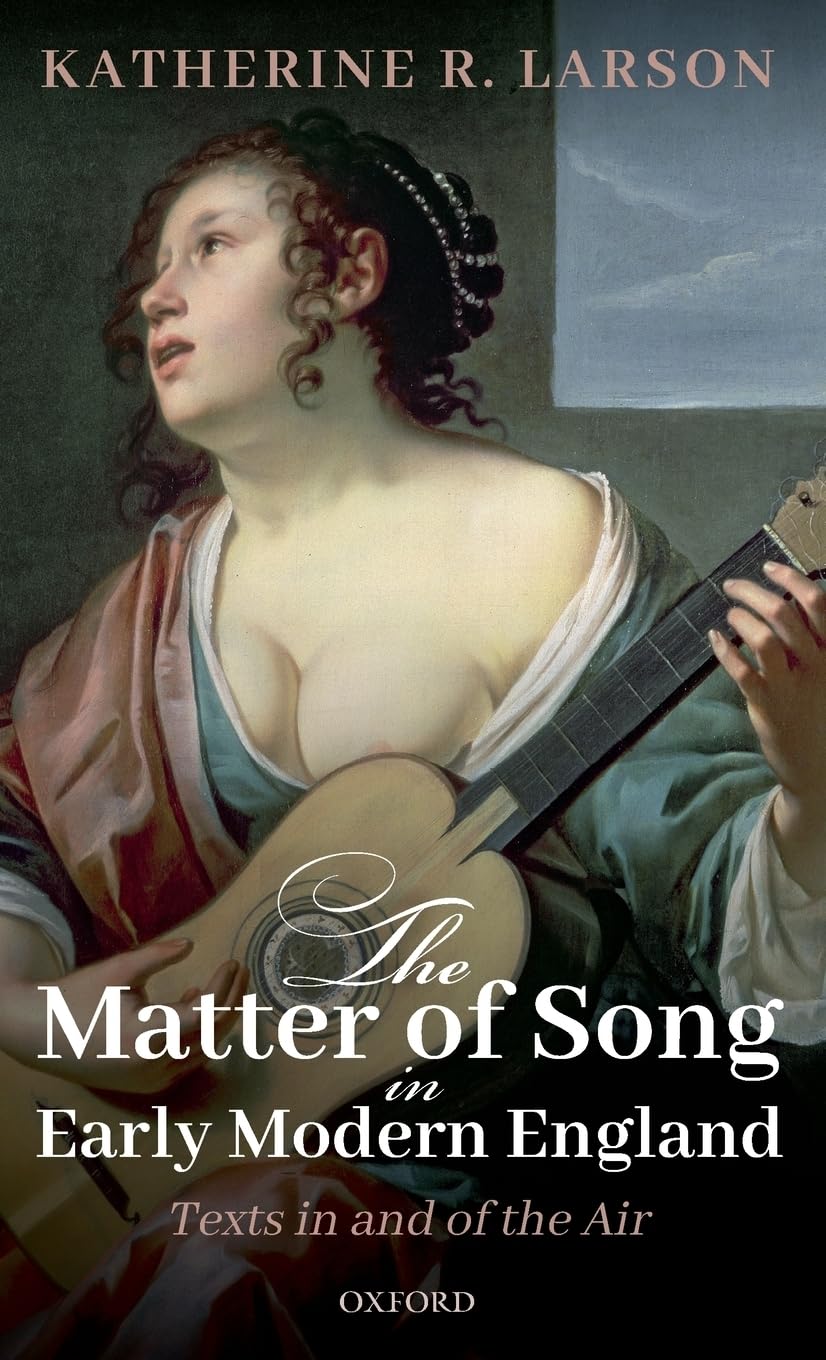 Matter of Song in Early Modern England Books