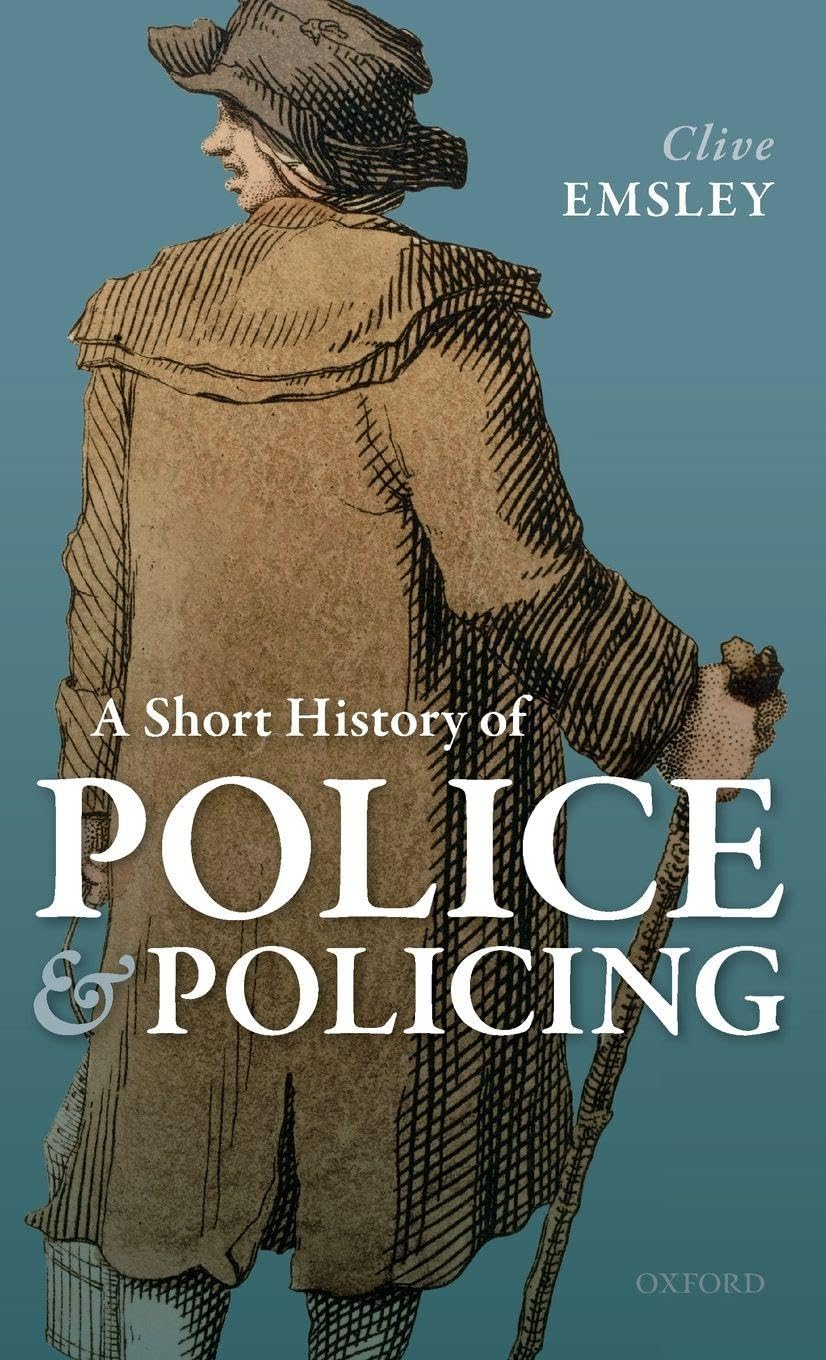 Short History of Police and Policing Law