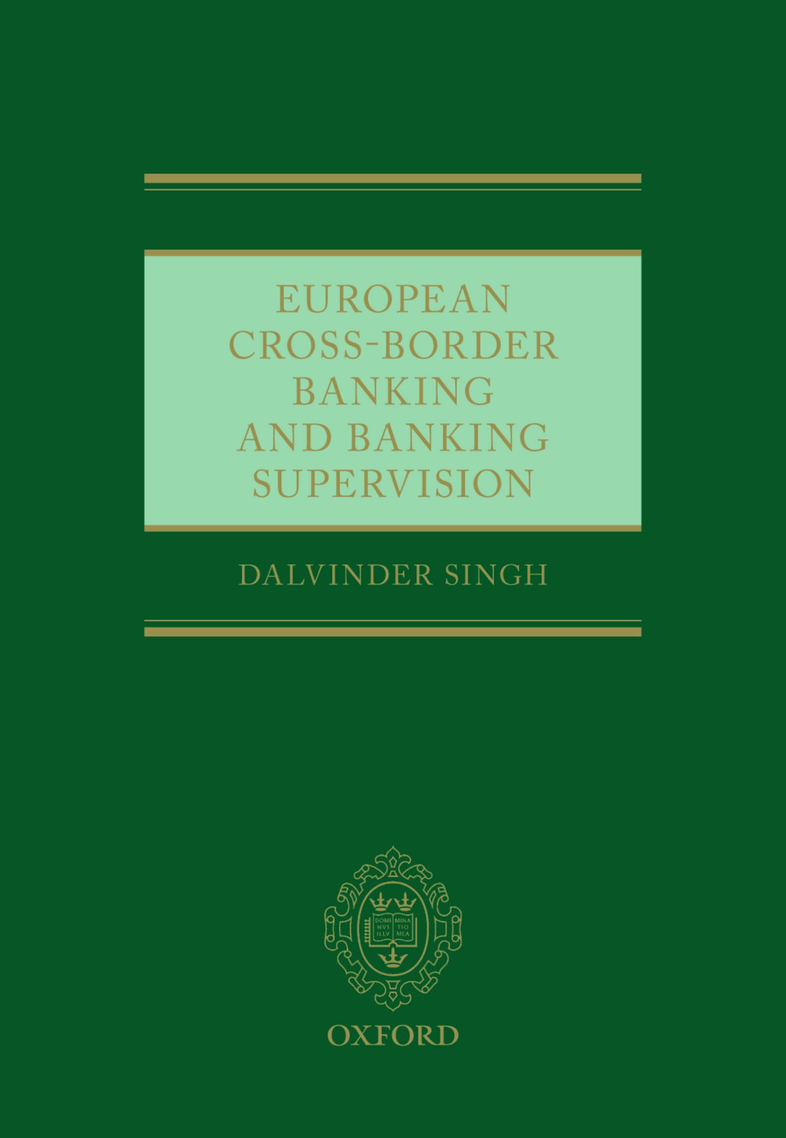 European Cross-Border Banking and Banking Supervision Law
