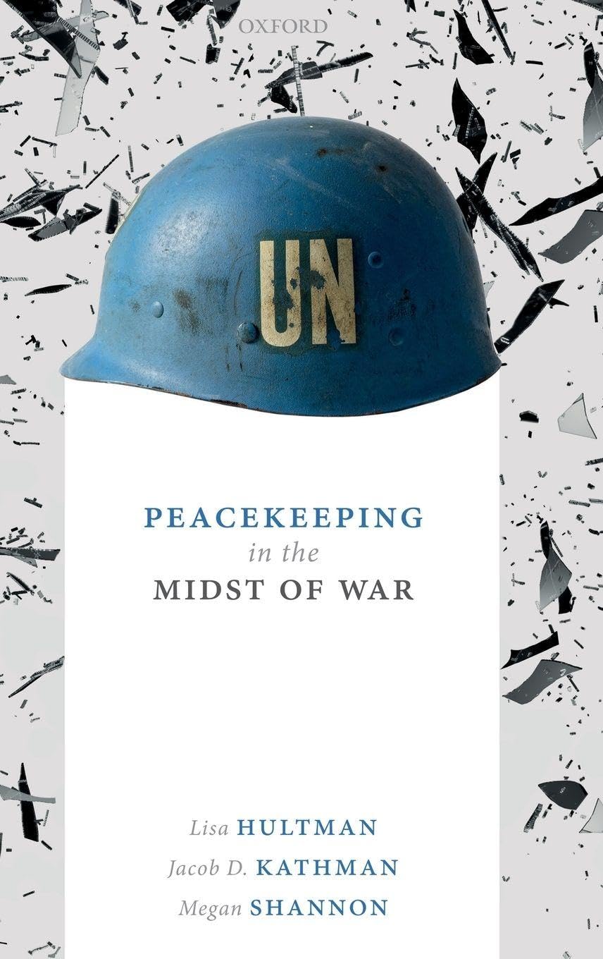 Peacekeeping in the Midst of War Law
