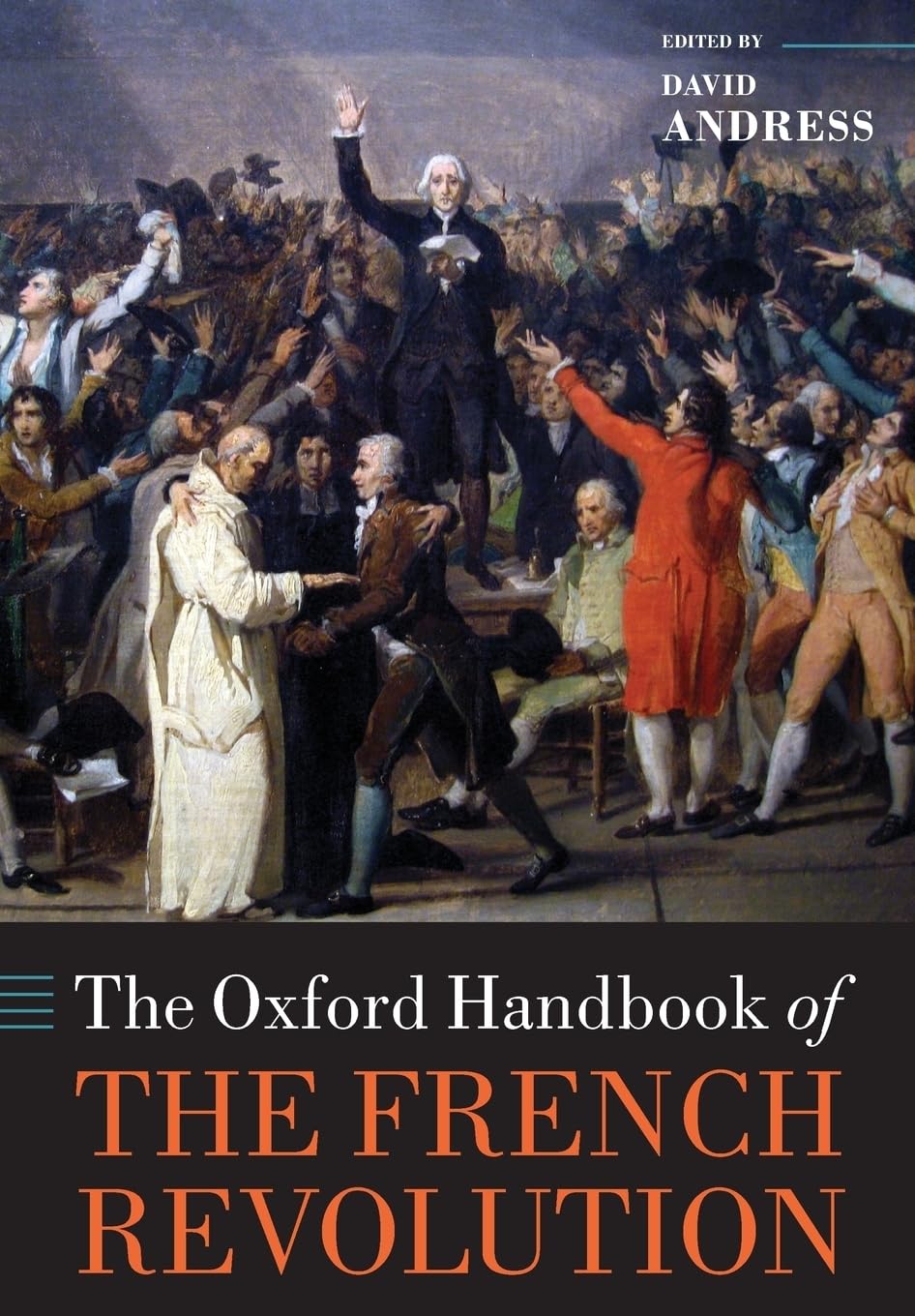 The Oxford Handbook of the French Revolution Social Sciences