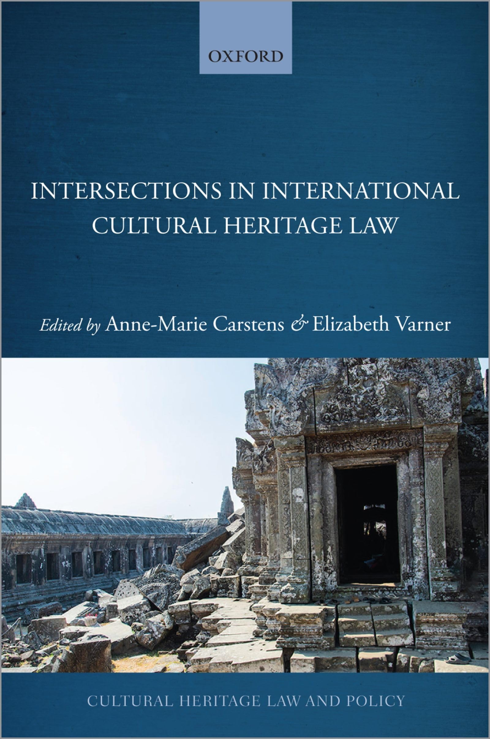 Intersections in International Cultural Heritage Law Law