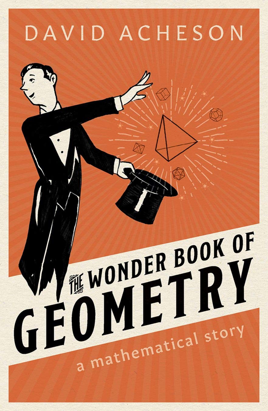 The Wonder Book of Geometry: A Mathematical Story Mathematics