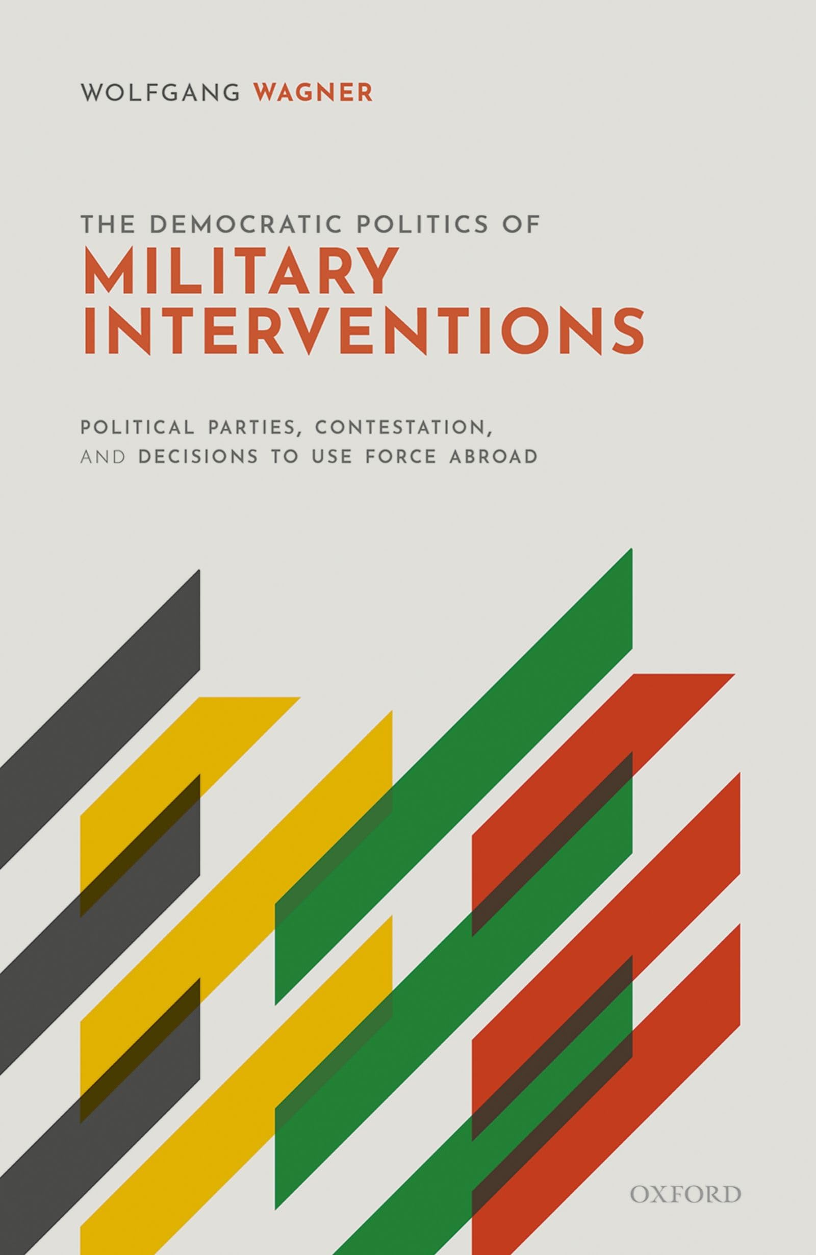 Democratic Politics of Military Interventions Law