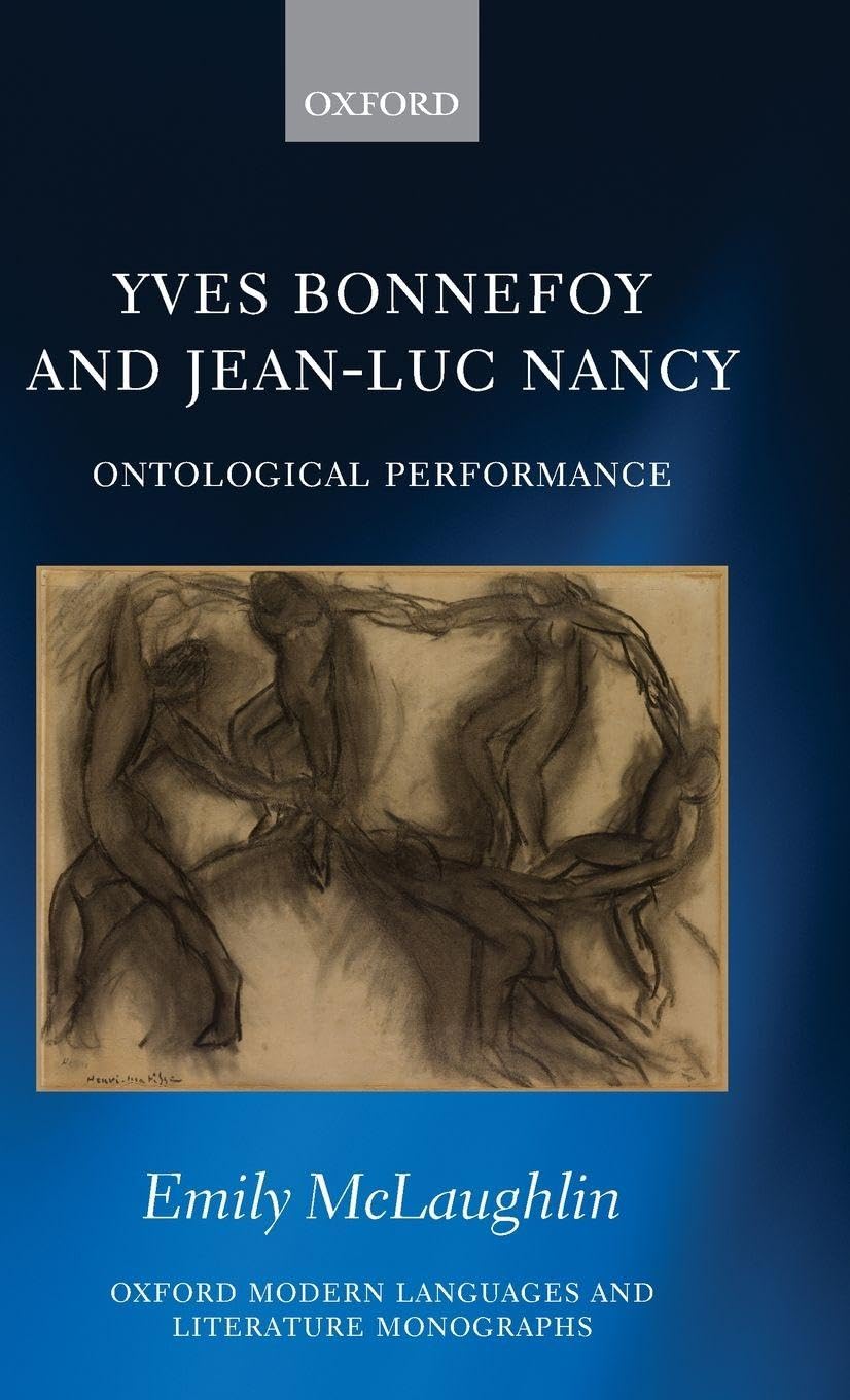 Yves Bonnefoy and Jean-Luc Nancy Philosophy
