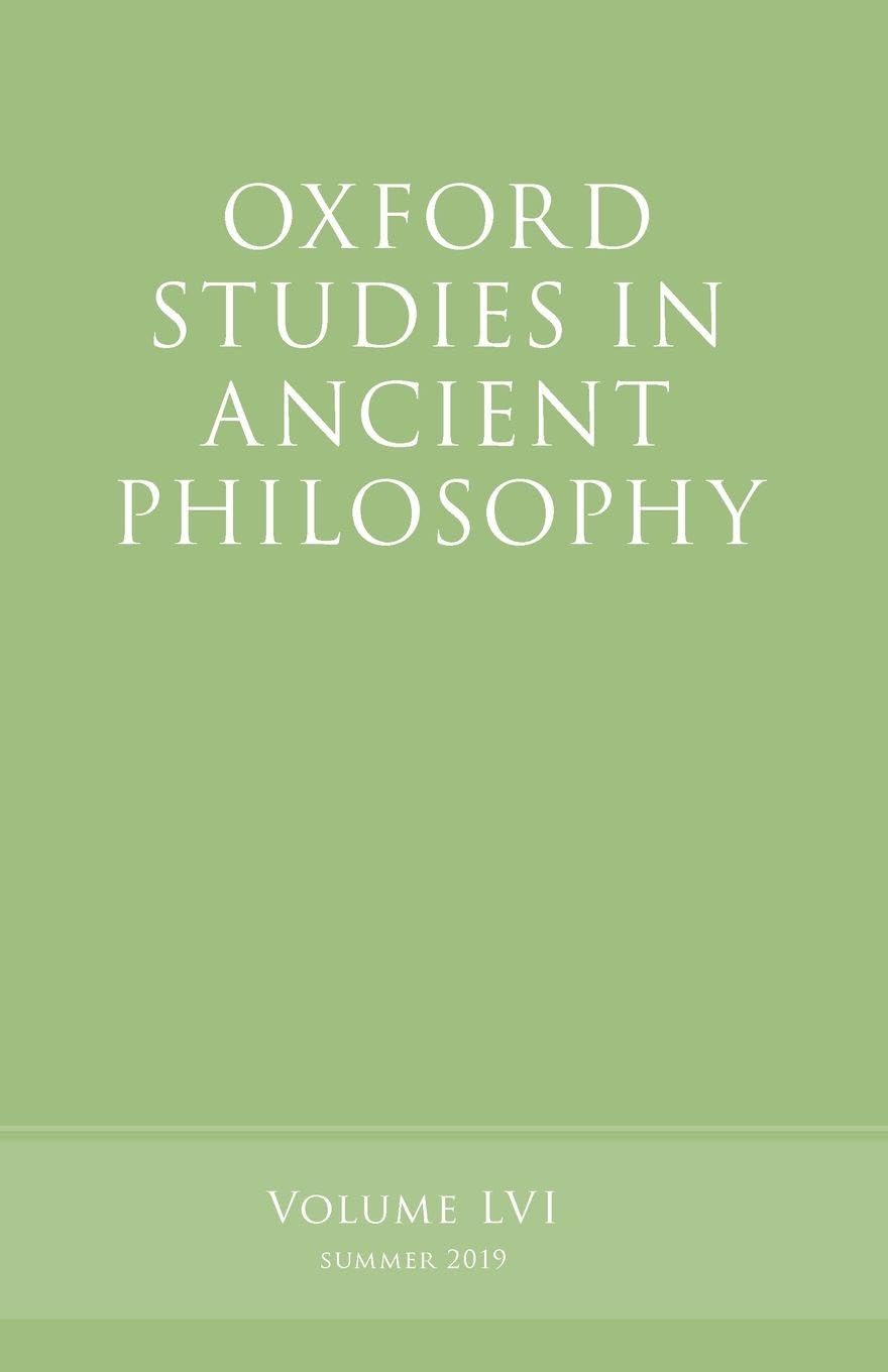 Oxford Studies in Ancient Philosophy, Volume 56 Philosophy