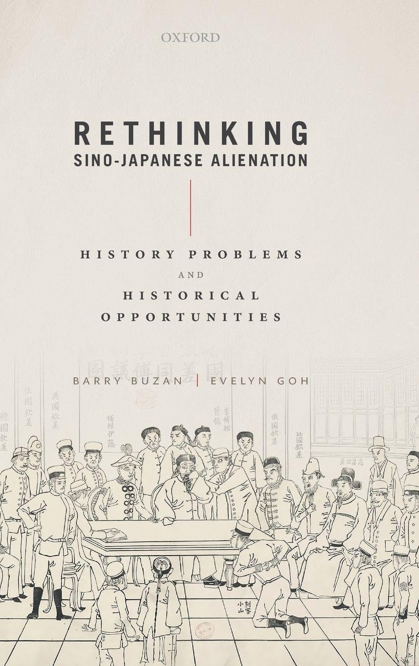 Rethinking Sino-Japanese Alienation Politics & History