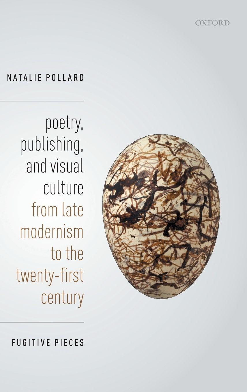 Poetry, Publishing, and Visual Culture from Late Modernism to the Twenty-First Century Contemporary literature