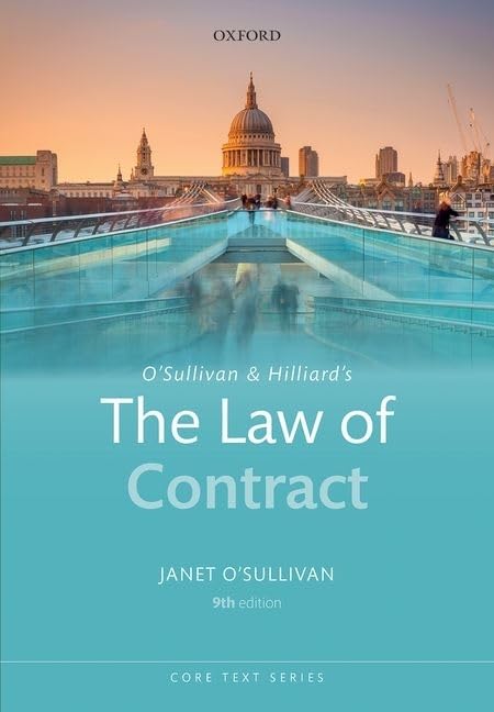 O'Sullivan, J: O'Sullivan & Hilliard's The Law of Contract Law