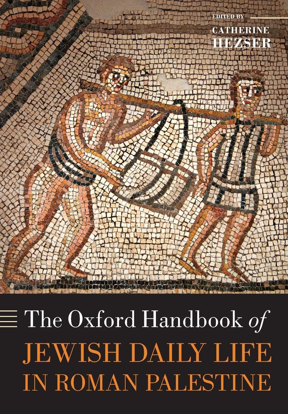 The Oxford Handbook of Jewish Daily Life in Roman Palestine Social Sciences