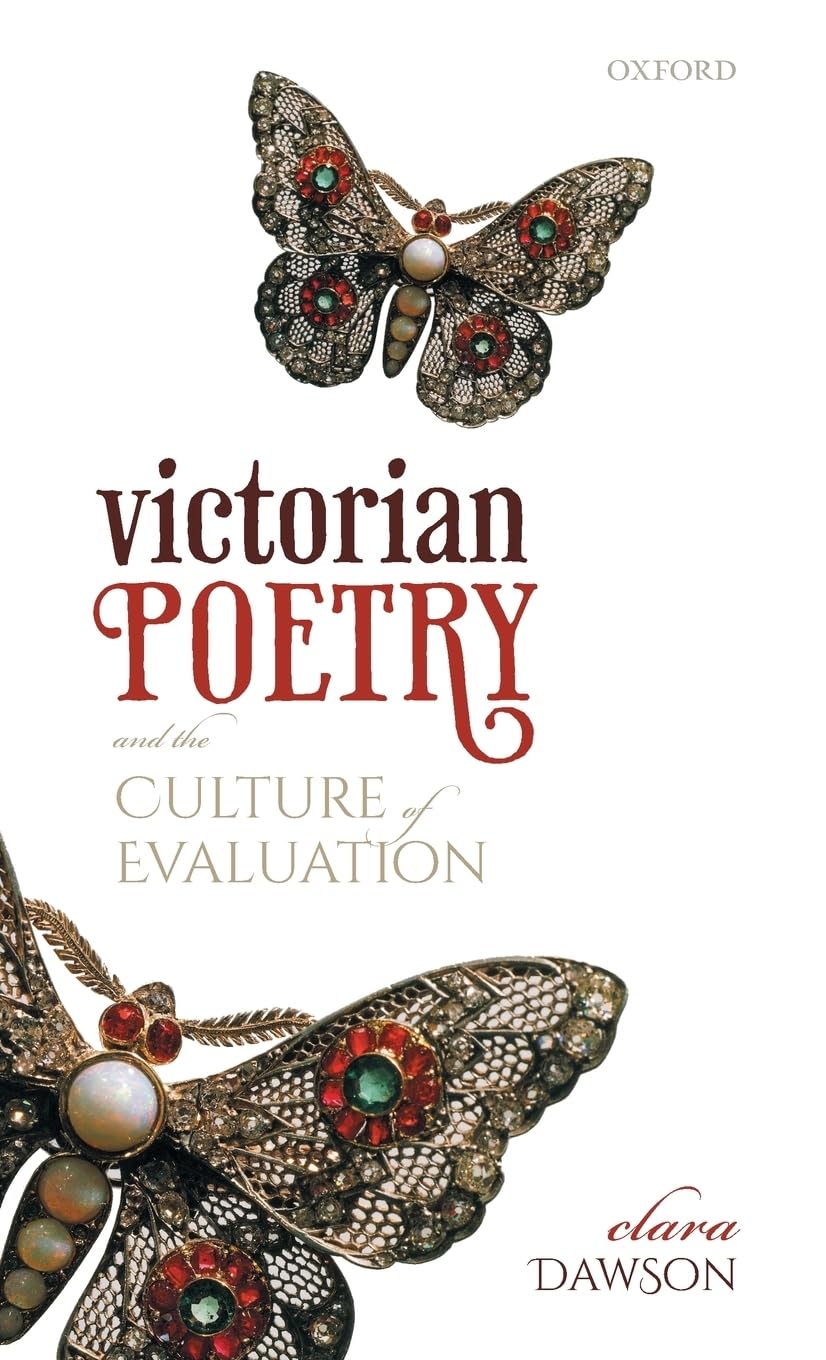 Victorian Poetry and the Culture of Evaluation Poetry