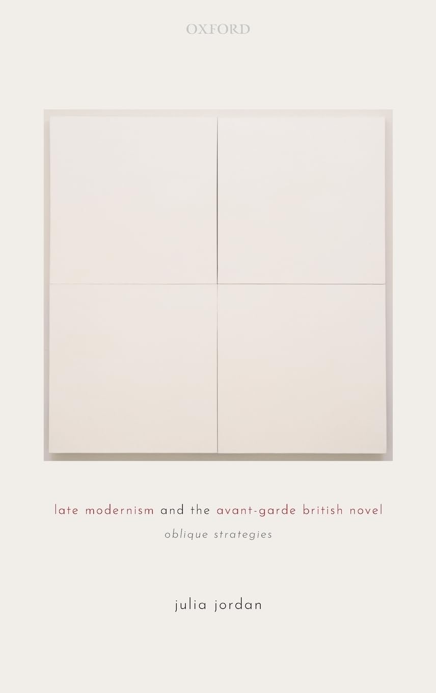 Late Modernism and the Avant-Garde British Novel Contemporary literature