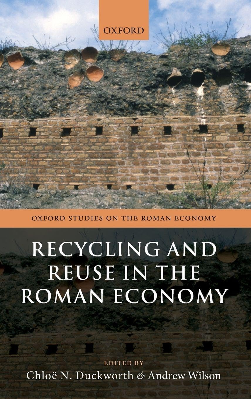 Recycling and Reuse in the Roman Economy Law