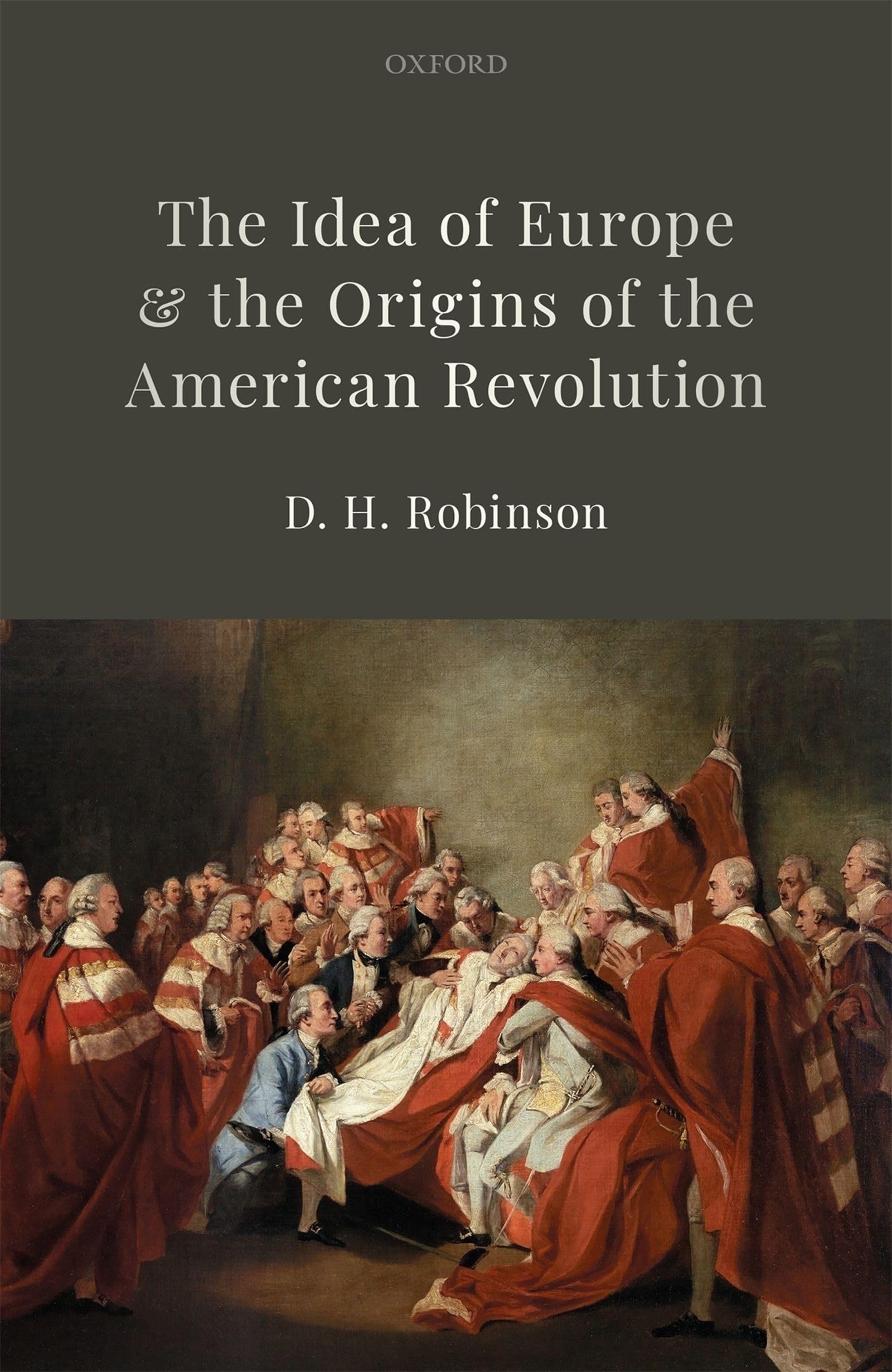 IDEA OF EUROPE & ORIG AMER REVOLUT C German history