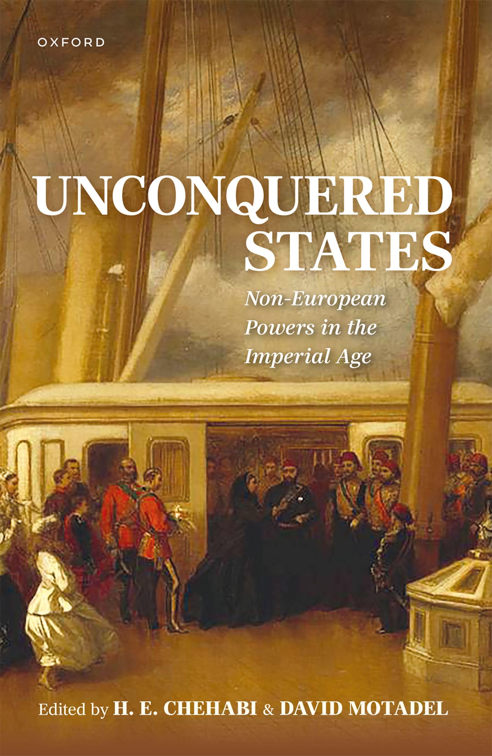 Unconquered States: Non-european Powers in the Imperial Age Politics & History
