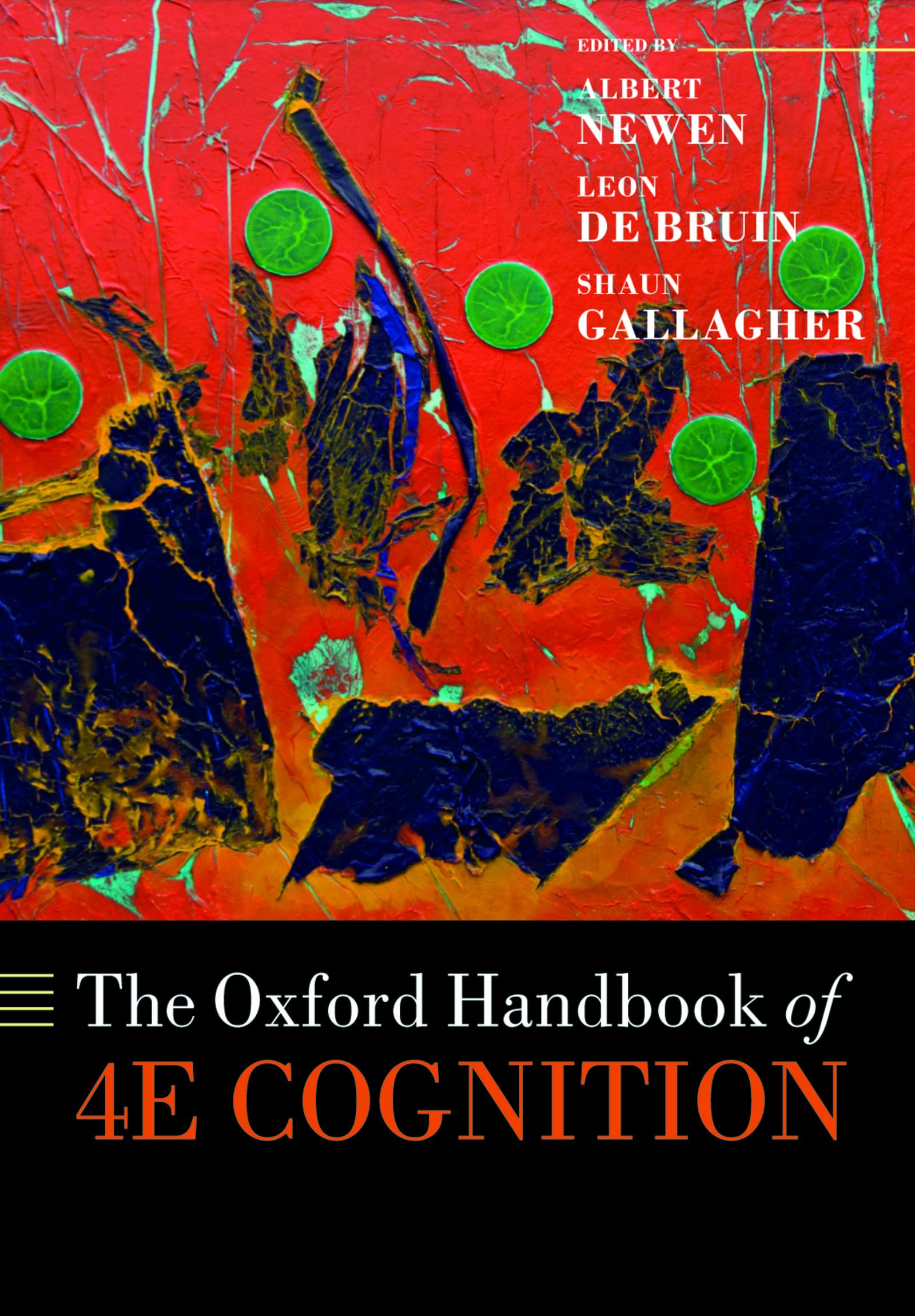 The Oxford Handbook of 4E Cognition (Oxford Library of Psychology) Medicine
