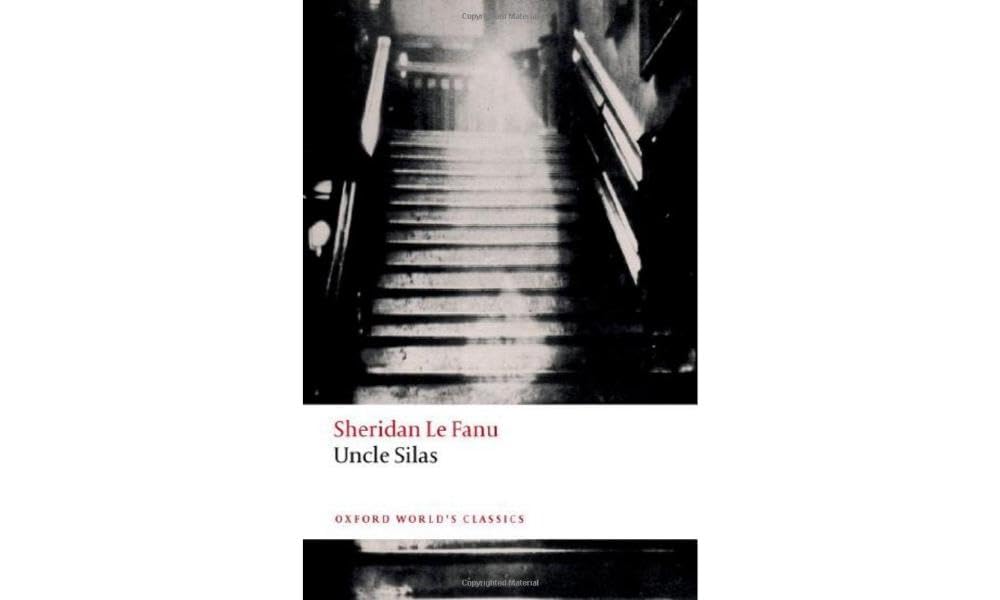 Uncle Silas (The Oxford World's Classics) Social Sciences