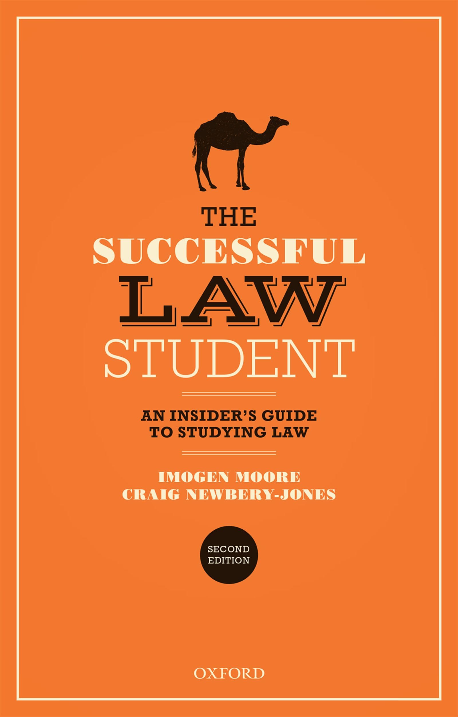 The Successful Law Student: An Insider's Guide to Studying Law book