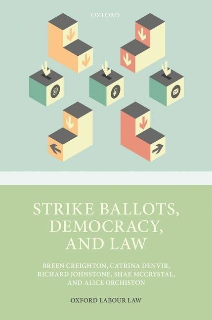 STRIKE BALLOTS, DEMOCRACY, & LAW OMLL C Law