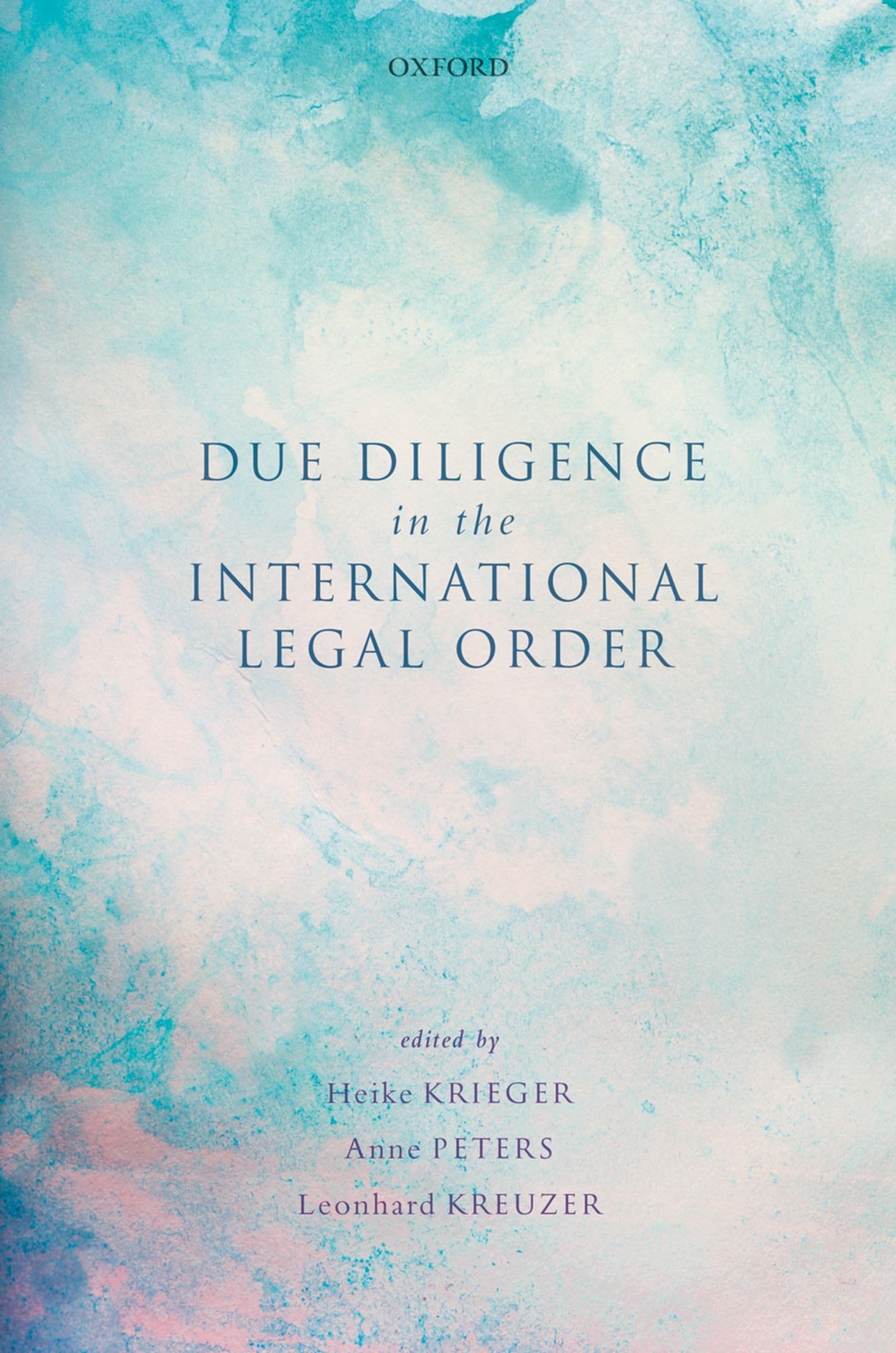 Due Diligence in the International Legal Order Law