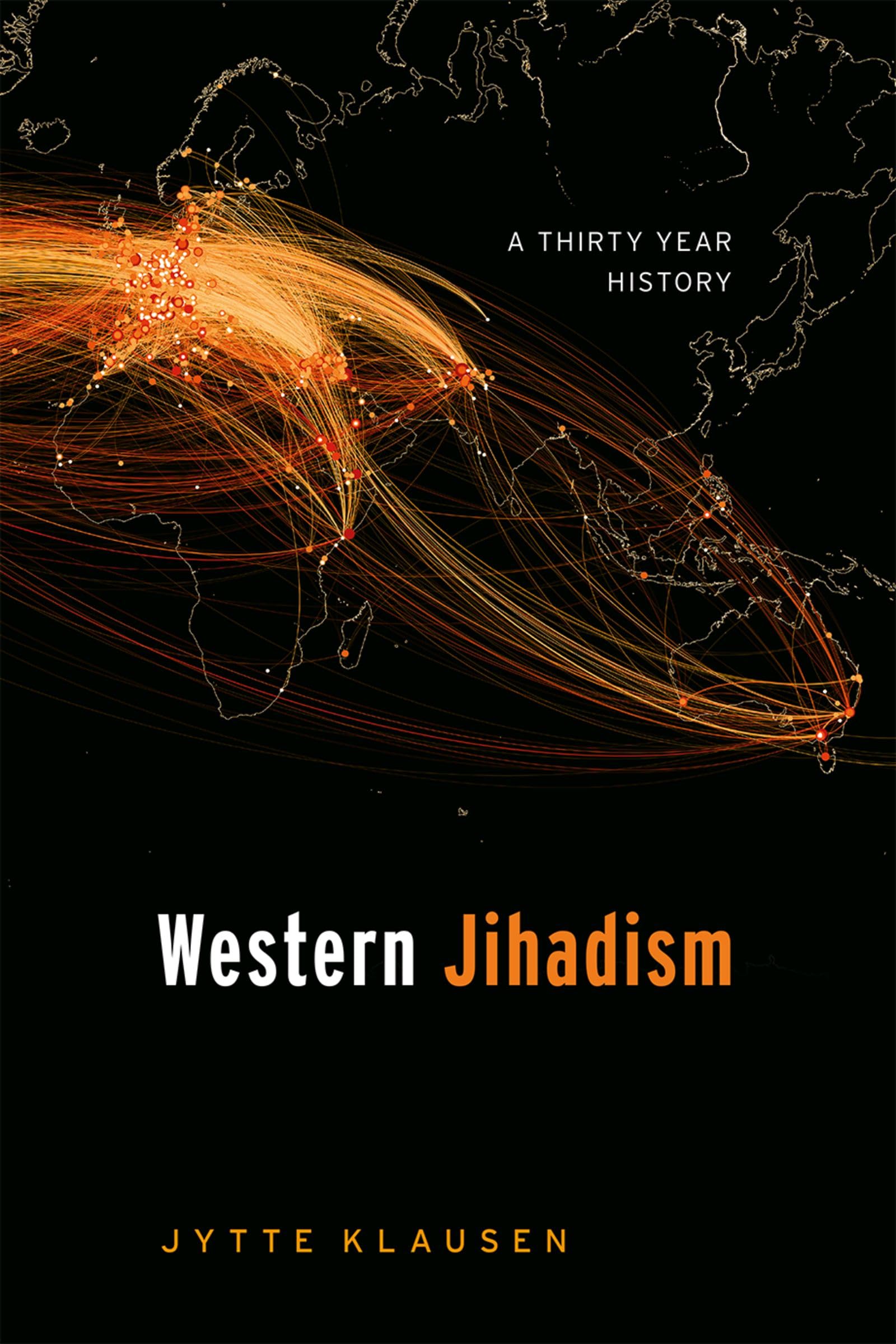Western Jihadism: A Thirty-Year History book