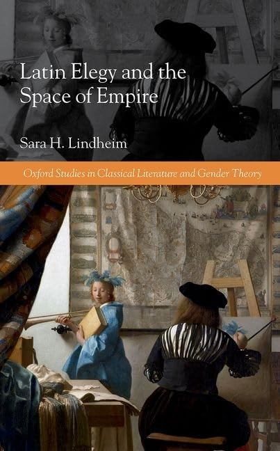 LATIN ELEGY & SPACE OF EMPIRE OSCL C Contemporary literature