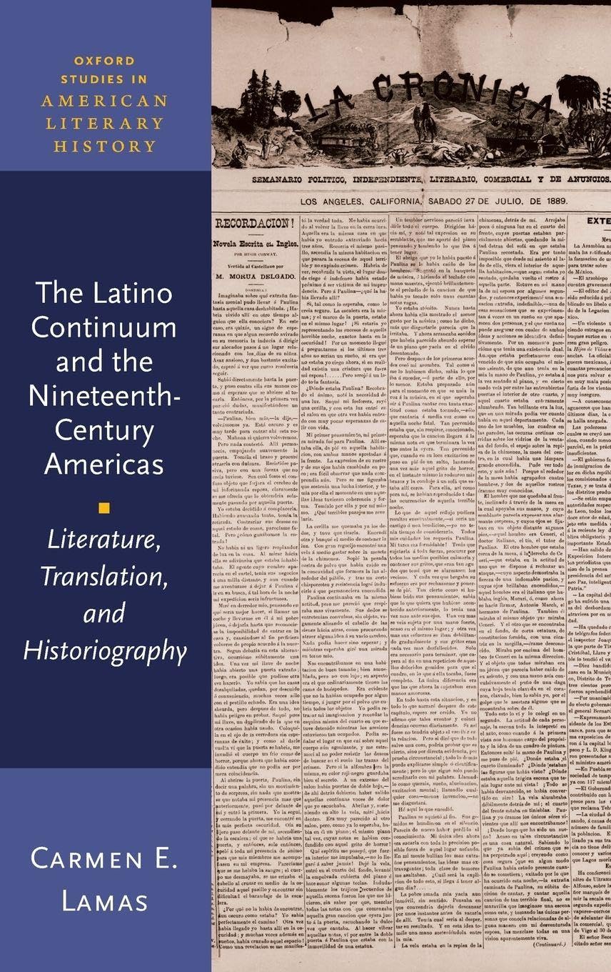Latino Continuum and the Nineteenth-Century Americas Contemporary literature