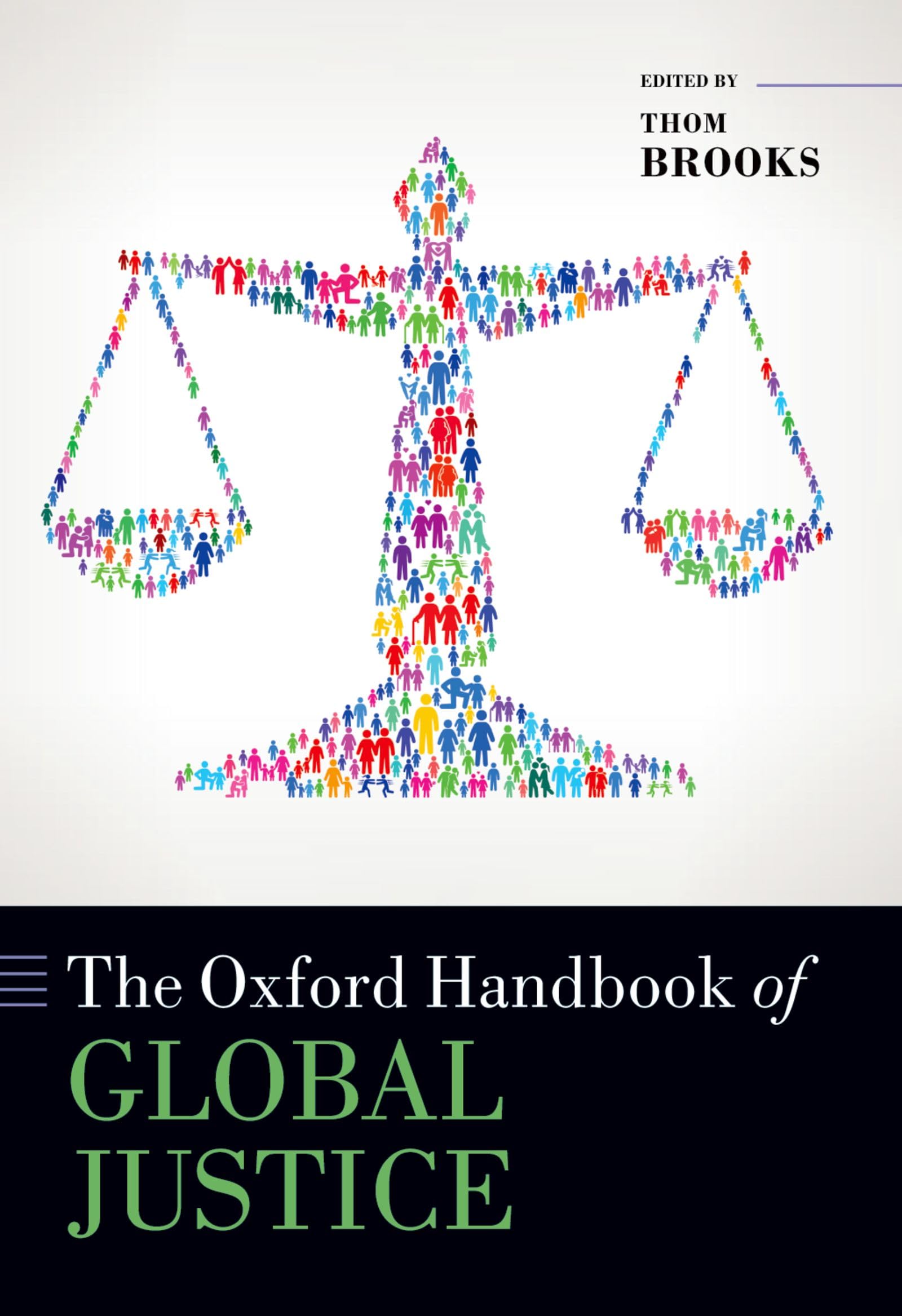 The Oxford Handbook of Global Justice Philosophy