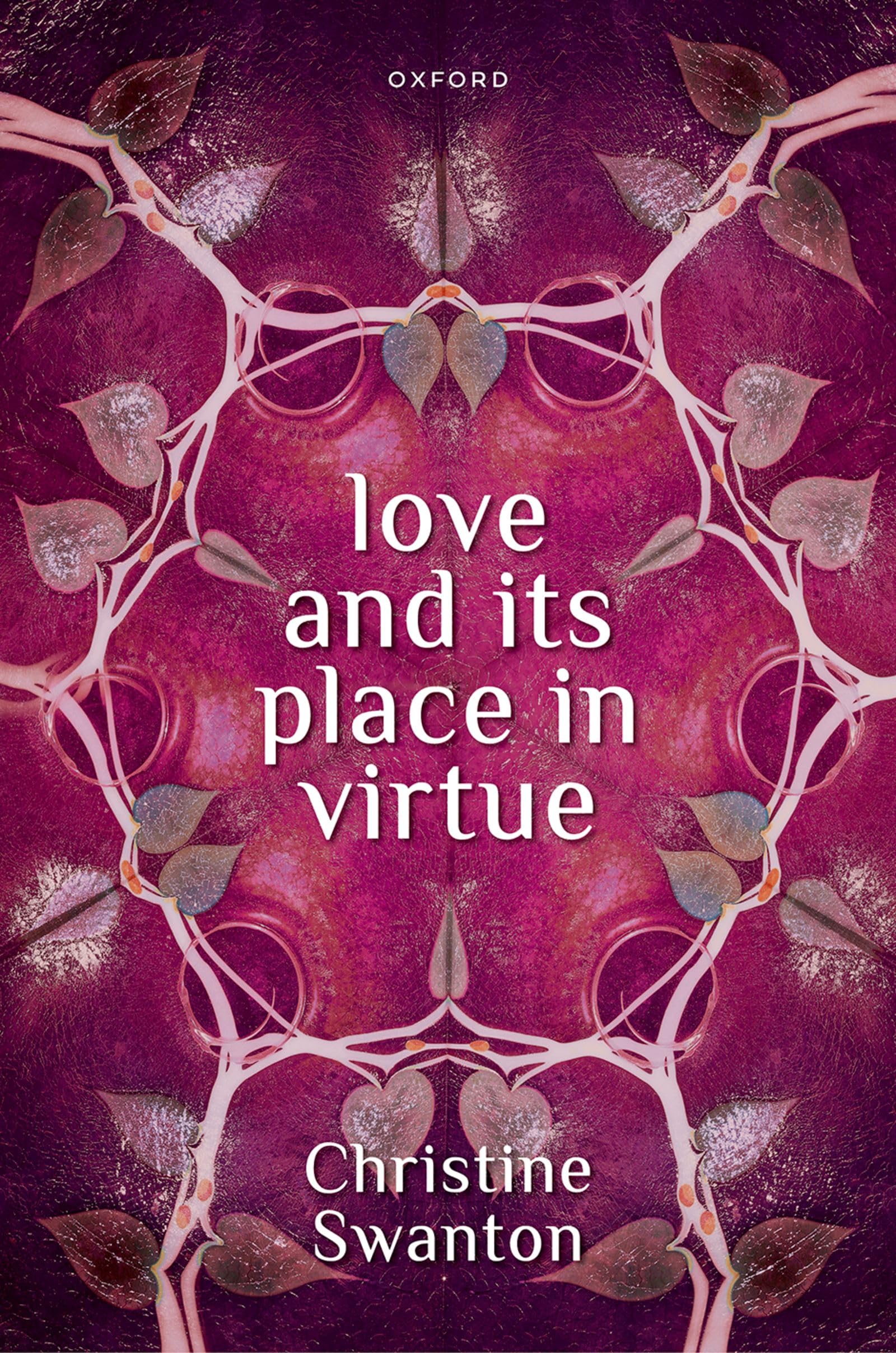 Love and Its Place in Virtue Philosophy