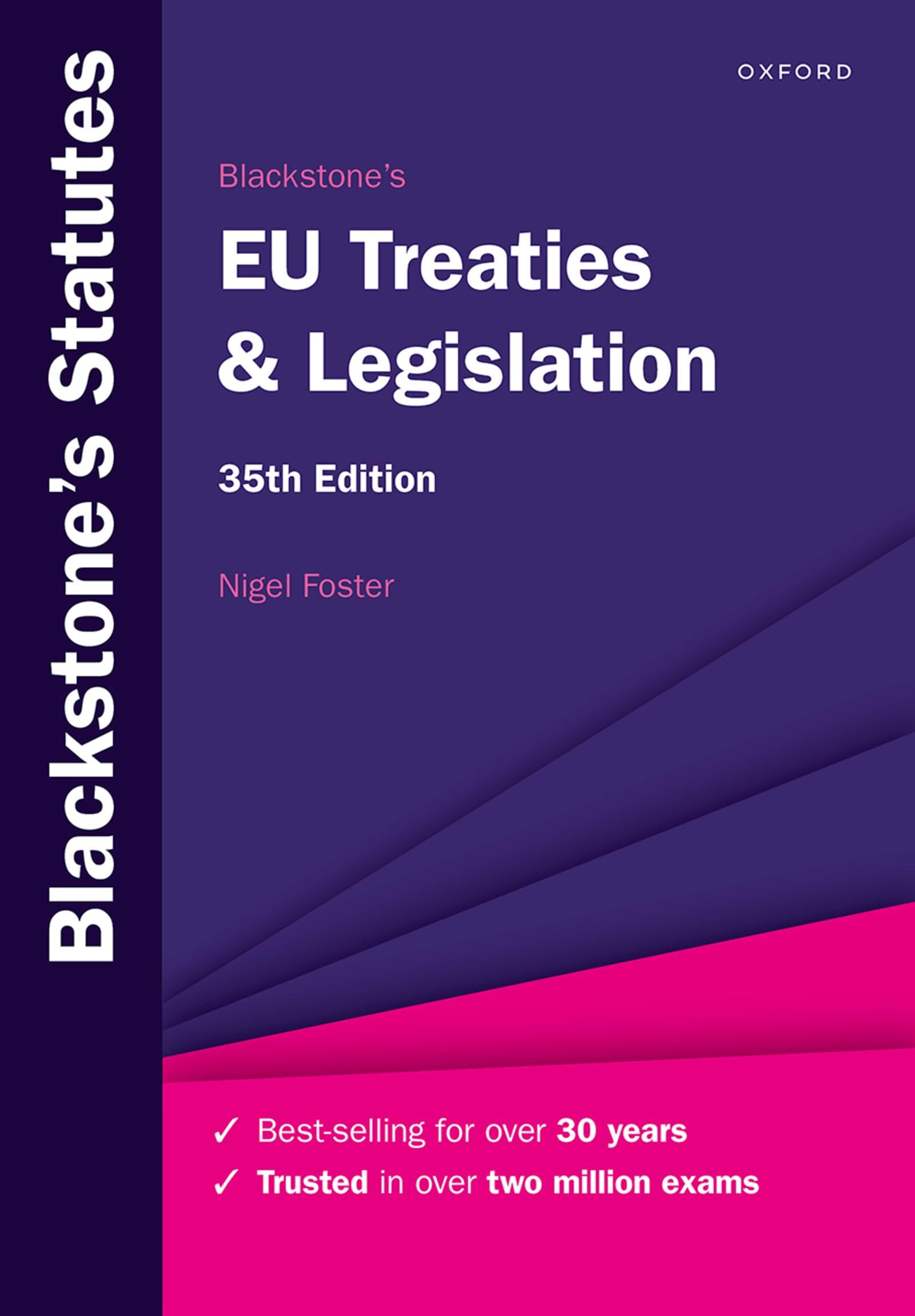 Blackstone's EU Treaties & Legislation (Blackstone's Statute Series) Law