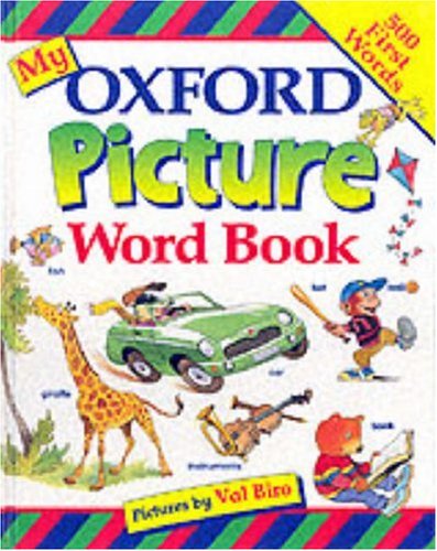 MY OXFORD PICTURE WORD BOOK book