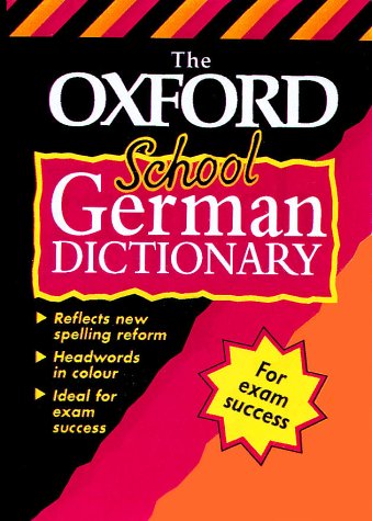 The Oxford School German Dictionary Foreign Languages ​​& Dictionaries
