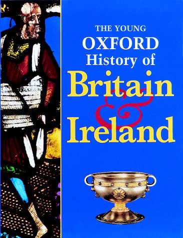 The Young Oxford History of Britain and Ireland Books